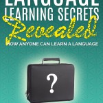 Language Learning Secrets Revealed by Peter D Campbell